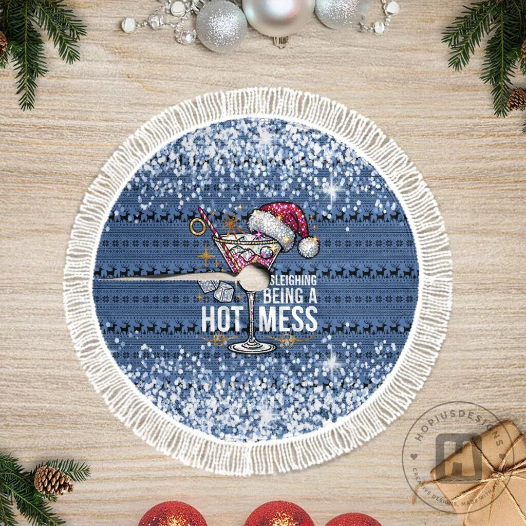 Sleighing Being A Hot Mess Christmas Martini Glass Blue Tree Skirt 11 Sleighing Being A Hot Mess Christmas Martini Glass Blue Tree Skirt